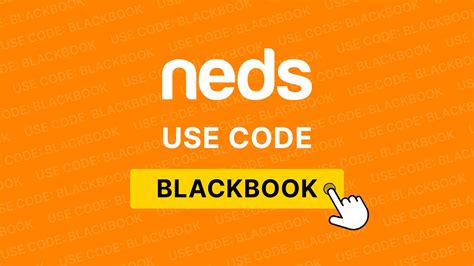 neds bonus code|Neds Code BLACKBOOK .